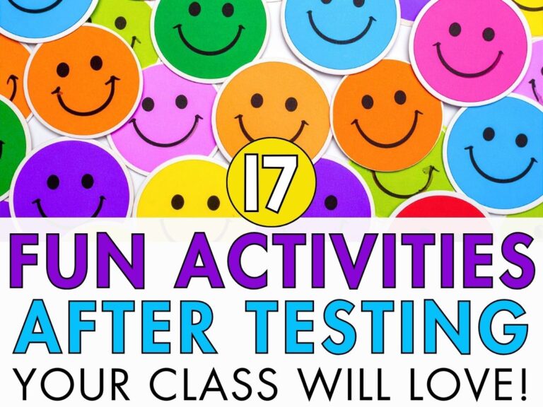 17 Fun Activities For After Testing