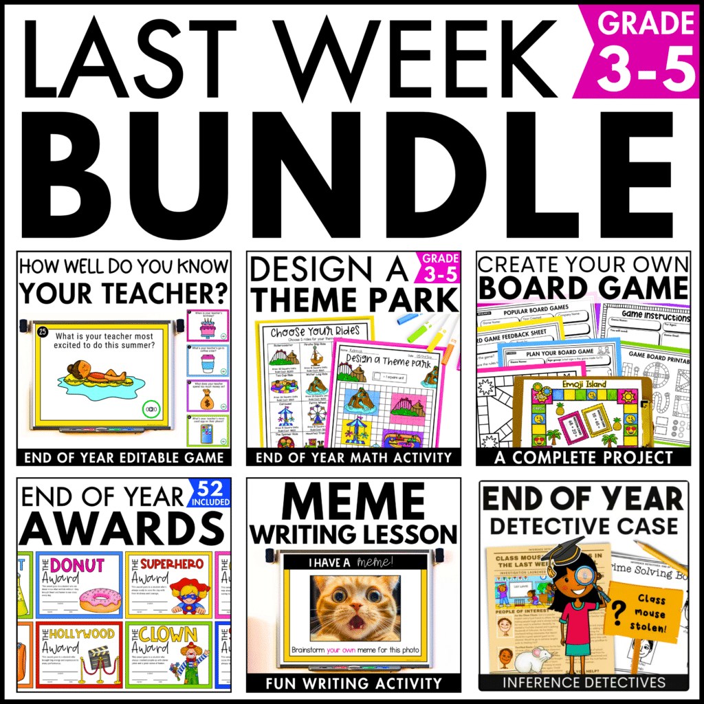 20 Last Week of School Activities for When Everyone Has Checked Out 9 last week bundle